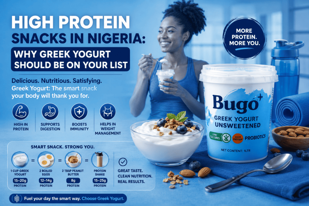 High Protein Snacks in Nigeria Why Greek Yogurt Should Be on Your List